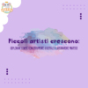 Piccoli_artisti_crescono_esplorare_arte_con_strumenti_digitali_e_laboratori_pratici